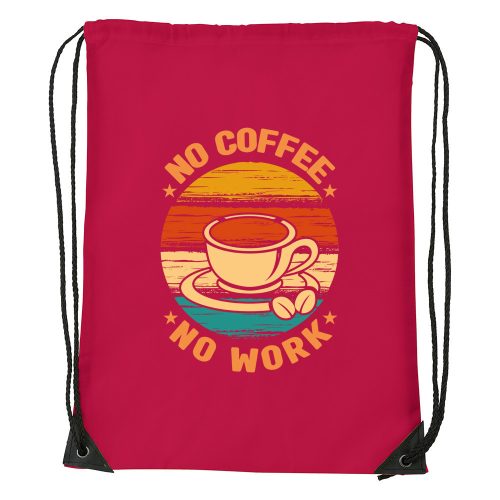 No coffee no work - Sport táska piros