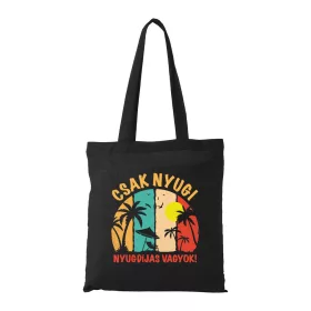 Csak nyugi, nyugdíjas vagyok - Bevásárló táska fekete