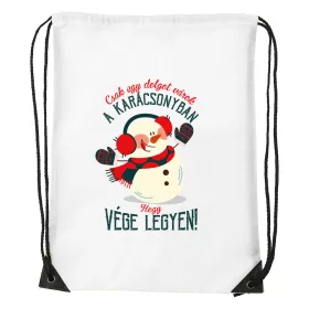   Csak egy dolgot várok a karácsonyban V3 - Sport táska fehér
