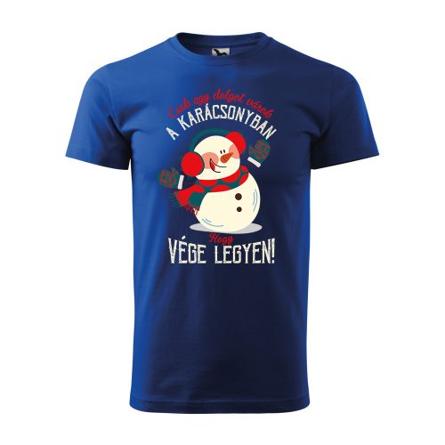Póló Csak egy dolgot várok a karácsonyban V3  mintával - Kék XXL méretben