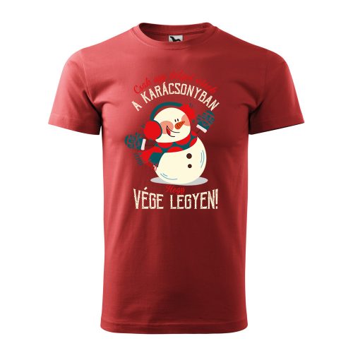 Póló Csak egy dolgot várok a karácsonyban V3  mintával - Terrakotta L méretben