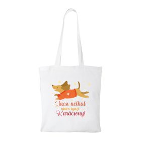   Tacsi nélkül nincs igazi Karácsony - Bevásárló táska fehér