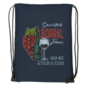 Szeretek borral főzni - Sport táska navy kék