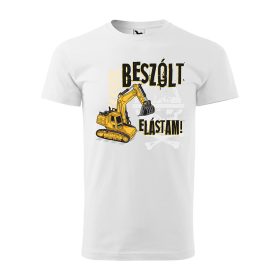 Póló Beszólt elástam! mintával - Fehér