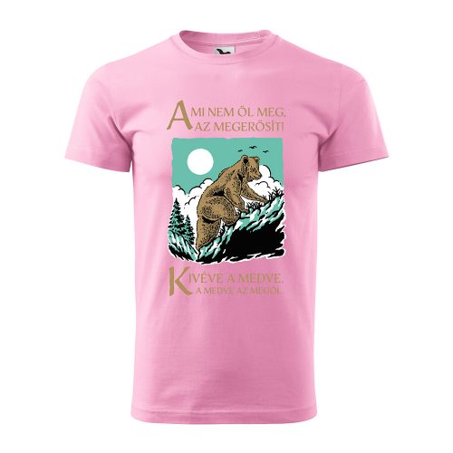 Póló Ami nem öl meg, az megerősít mintával - Rózsaszín XXL méretben