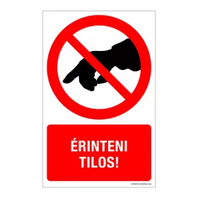 Érinteni tilos! Öntapadós matrica 160x100 mm