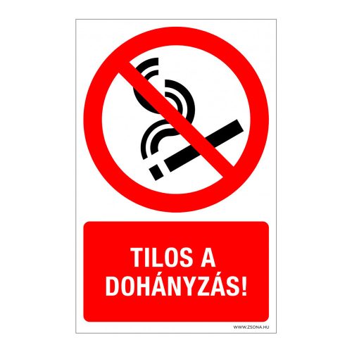 Tilos a dohányzás! Műanyag tábla 160x250 mm