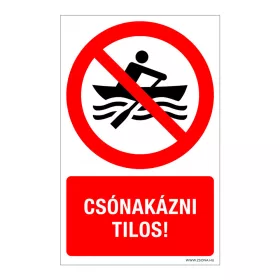 Csónakázni tilos! Öntapadós matrica 160x100 mm
