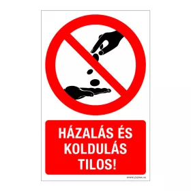   Házalás és koldulás tilos! Öntapadós matrica 160x100 mm