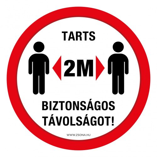 Tarts Biztonságos távolságot!  matrica  100 mm kör