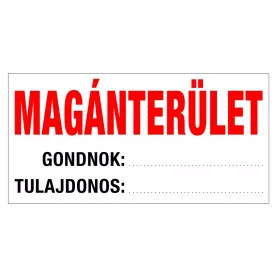 Magánterület Műanyag tábla120x60 cm