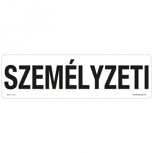 Személyzeti Műanyag tábla 250x80 mm