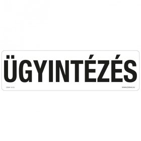 Ügyintézés Öntapadós matrica 250x80 mm