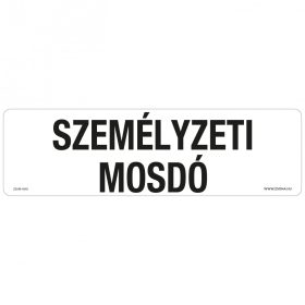Személyzeti mosdó Öntapadós matrica 250x80 mm