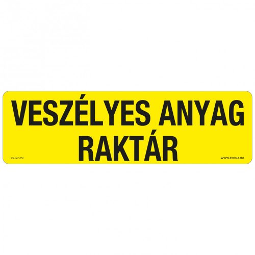 Veszélyes anyag raktár Műanyag tábla 250x80 mm