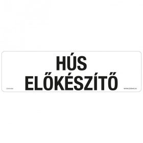 Hús előkészítő Öntapadós matrica 250x80 mm