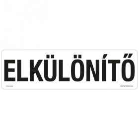 Elkülönítő Öntapadós matrica 250x80 mm