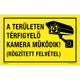   A területen térfigyelő kamera működik! Öntapadós matrica 160x100 mm