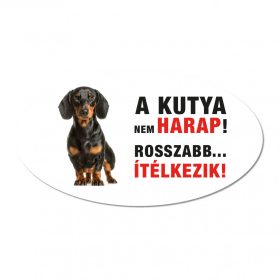   Vigyázz a kutya harap tábla műanyagból rövidszőrű TACSKÓ