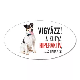 Vigyázz a kutya harap tábla műanyagból Simaszőrű FOXI